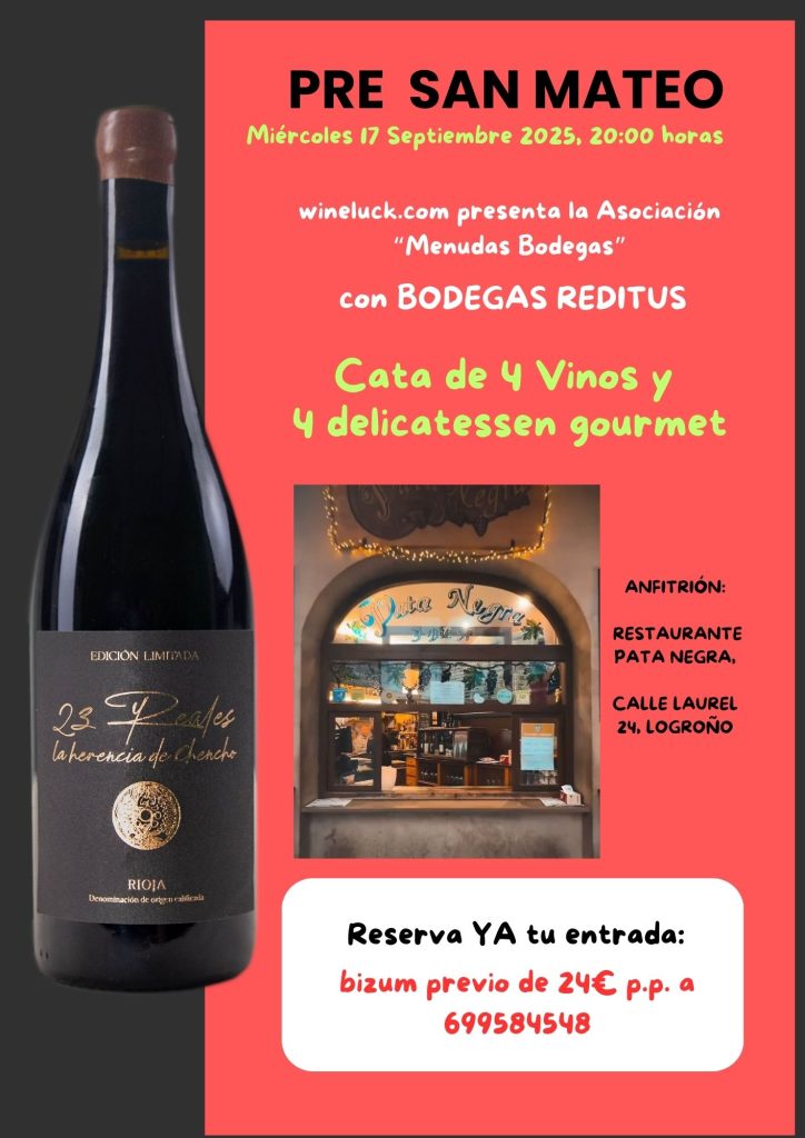 Wineluck presenta Bodegas Reditus 17-09-2025 Restaurante Pata Negra Logroño